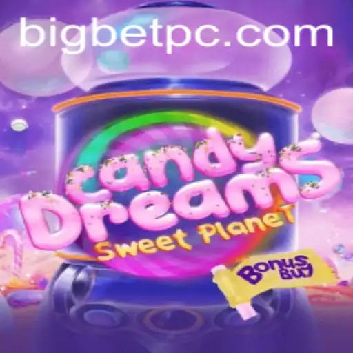 CandyDreamsSweetPlanet: Exploring the Game Where Every Big Bet Counts