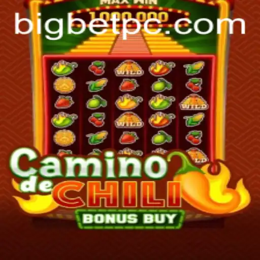 Exploring CaminodeChiliBonusBuy and the Excitement of Big Bets